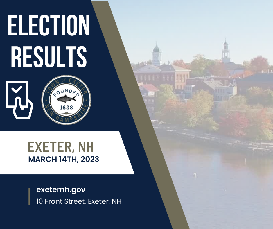 2023 Town Election Results Town of Exeter New Hampshire Official Website